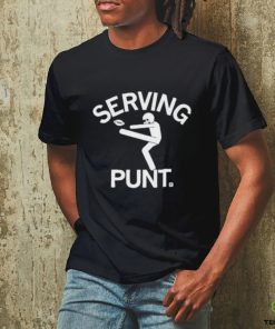 Awesome serving punt 2023 shirt 1 Awesome serving punt 2023 shirt