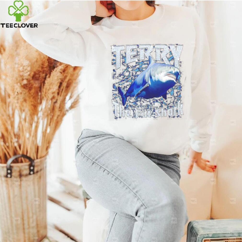 Awesome terry the fat shark shirt Awesome terry the fat shark shirt