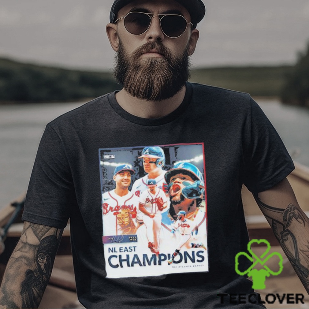 Awesome the Atlanta Braves Are NL East Champions For The 6th Straight Season For The A shirt Awesome the Atlanta Braves Are NL East Champions For The 6th Straight Season For The A shirt