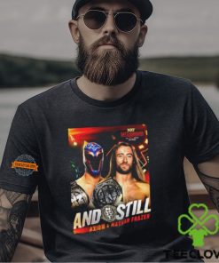 Axiom And Nathan Frazer Take Down The Good Brothers And Still WWE NXT Battleground Tag Team Champions On June 9 2024 Unisex T Shirt