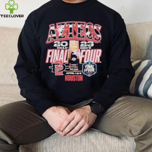 Aztecs SDSU 2023 Ncaa Final Four April Houston shirt