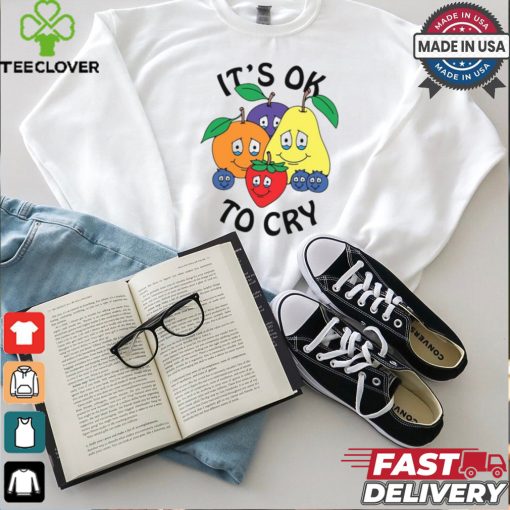 Azzecca Fruits It’s Ok To Cry Shirt