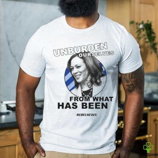 Unburden Ourselves From Kamala Harris Shirt
