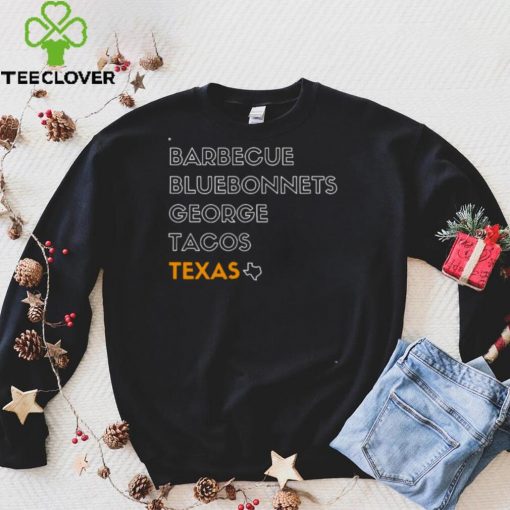 BBQ Barbecue Bluebonnets George Tacos Texas Shirt