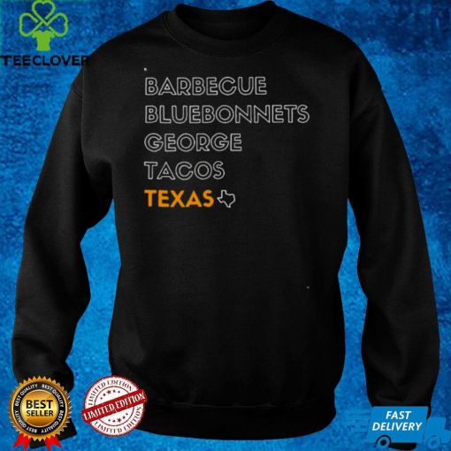 BBQ Barbecue Bluebonnets George Tacos Texas Shirt