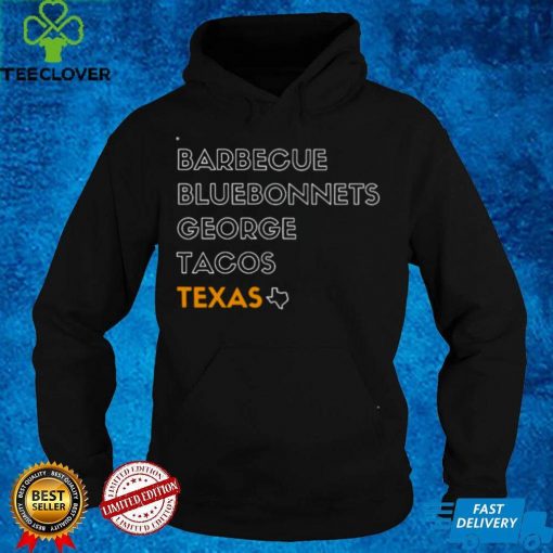 BBQ Barbecue Bluebonnets George Tacos Texas Shirt