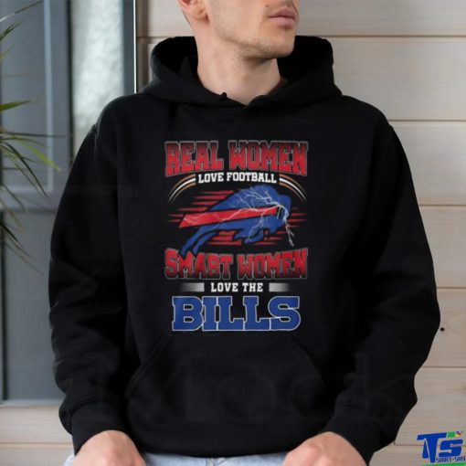 BEST Real Women Love Football Smart Women Love The Buffalo Bills Shirt
