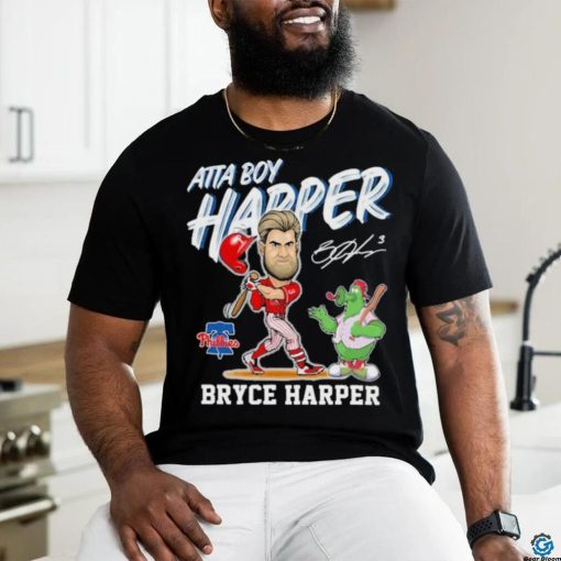 Philadelphia Phillies Mascot Atta Boy Harper Bryce Harper Signature Shirt