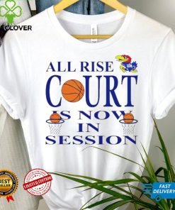 BJ Sports All Rise Court Is Now In Session Kansas Jayhawks T Shirt 1 BJ Sports All Rise Court Is Now In Session Kansas Jayhawks T Shirt