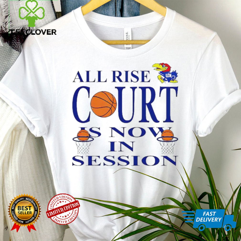 BJ Sports All Rise Court Is Now In Session Kansas Jayhawks T Shirt BJ Sports All Rise Court Is Now In Session Kansas Jayhawks T Shirt