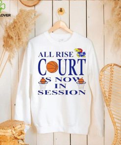 BJ Sports All Rise Court Is Now In Session Kansas Jayhawks T Shirt 2 BJ Sports All Rise Court Is Now In Session Kansas Jayhawks T Shirt