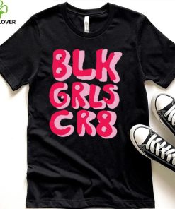 BLK GRLS CR8 logo shirt