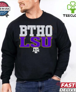 BTHO LSU Texas A&M Aggies hoodie, sweater, longsleeve, shirt v-neck, t-shirt