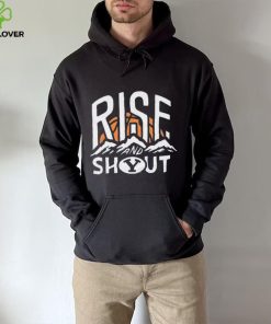 BYU Rise and Shout hoodie, sweater, longsleeve, shirt v-neck, t-shirt