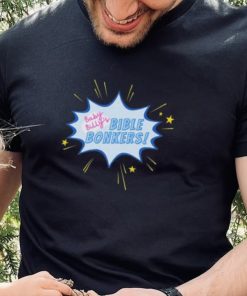 Baby Billys Bible Bonkers Righteous Gemstones T shirt 2 Baby Billys Bible Bonkers Righteous Gemstones T shirt