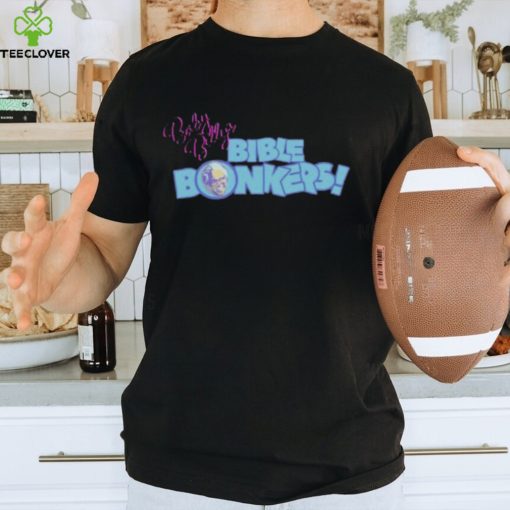 Baby Billy’s Bible Bonkers T Shirt