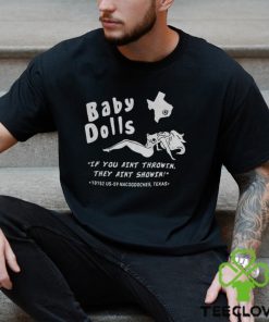 Baby Dolls Shirt