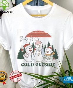 Baby Its Cold Outside Sweathoodie, sweater, longsleeve, shirt v-neck, t-shirt