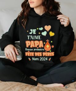 Baby Je T’aime Papa Bonne Premiere Fete Des Peres Nom 2024 shirt