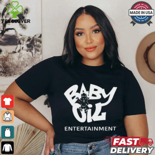 Baby Oil Entertainment Tee Shirt