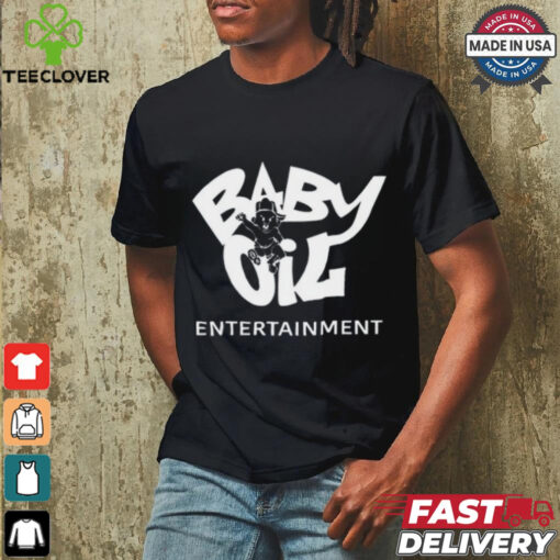 Baby Oil Entertainment Tee Shirt