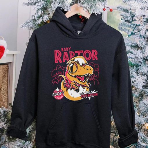 Baby Raptor Fight the extinction Adopt a raptor Illustration t hoodie, sweater, longsleeve, shirt v-neck, t-shirt