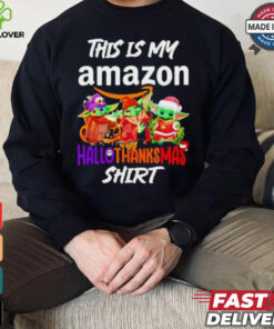 Baby Yoda Amazon This Is My Hallothanksmas Shirt