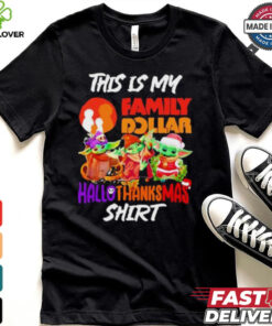 Baby Yoda Family Dollar This Is My Hallothanksmas Shirt