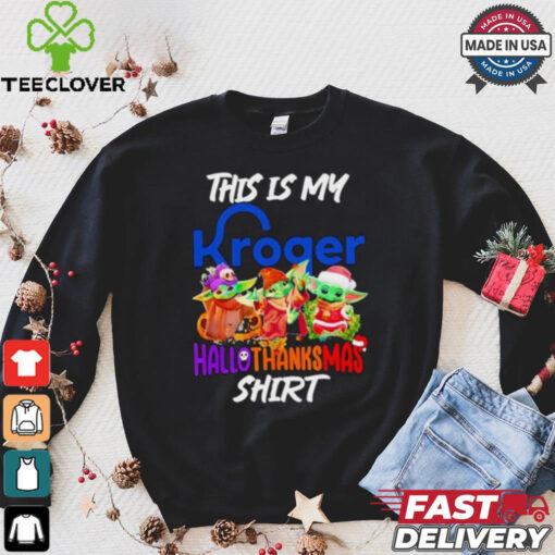 Baby Yoda Kroger This Is My Hallothanksmas Shirt