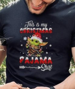 Baby Yoda Shirt This Is My Christmas Pajama