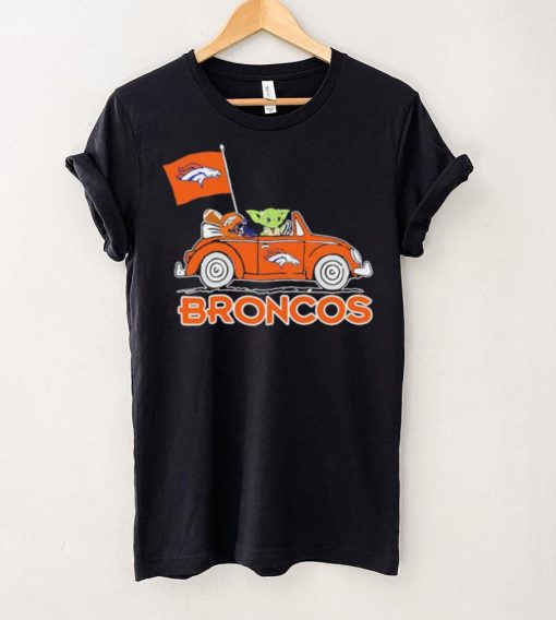 Baby Yoda drive a car Denver Broncos football flag logo hoodie, sweater, longsleeve, shirt v-neck, t-shirt