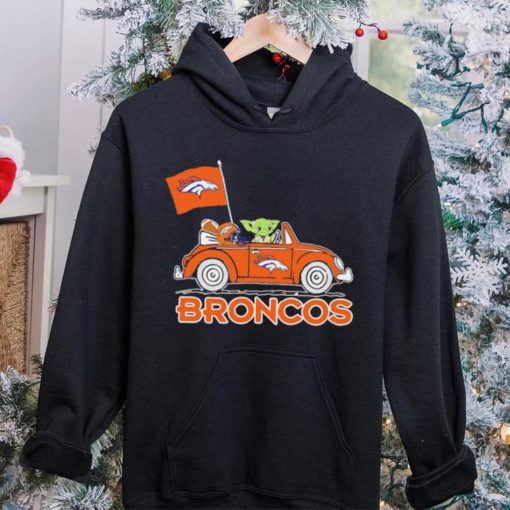 Baby Yoda drive a car Denver Broncos football flag logo hoodie, sweater, longsleeve, shirt v-neck, t-shirt