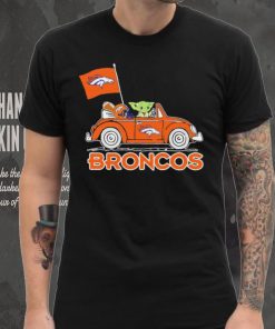 Baby Yoda drive a car Denver Broncos football flag logo hoodie, sweater, longsleeve, shirt v-neck, t-shirt