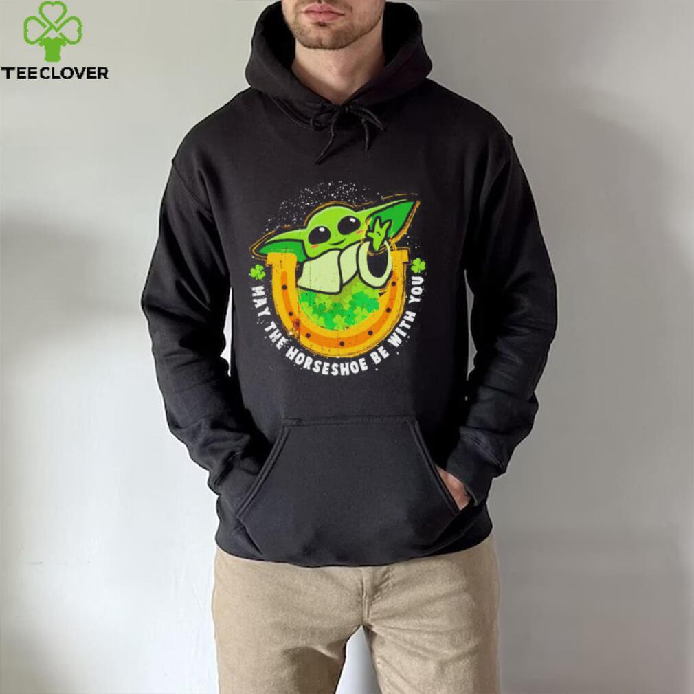 Baby Yoda may the horseshoe be with you St Patrick’s day shirt Baby Yoda may the horseshoe be with you St Patrick’s day shirt