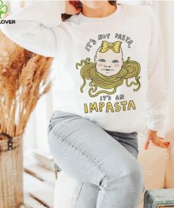 Baby head it’s not pasta it’s an impasta art hoodie, sweater, longsleeve, shirt v-neck, t-shirt