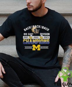 Back 2 Back 2 Back B10 East Division Champions Michigan Wolverines T Shirt 2 Back 2 Back 2 Back B10 East Division Champions Michigan Wolverines T Shirt