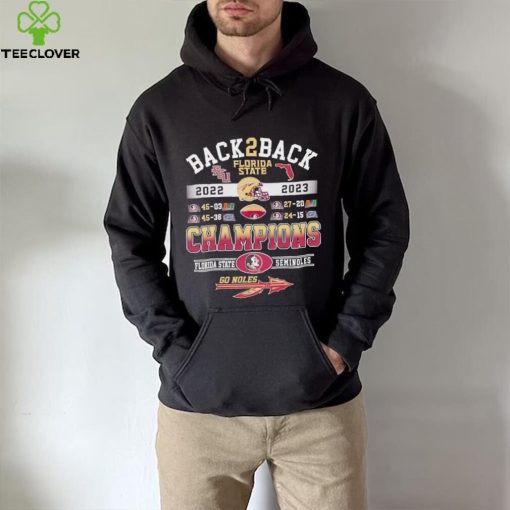 Back 2 back 2022 2023 Florida State Seminoles Champions go Noles hoodie, sweater, longsleeve, shirt v-neck, t-shirt