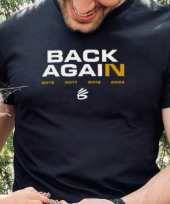 Back Again Warriors T shirt