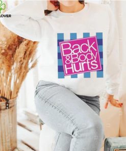 Back & Body Hurts Bath & Body Works Parody Shirt