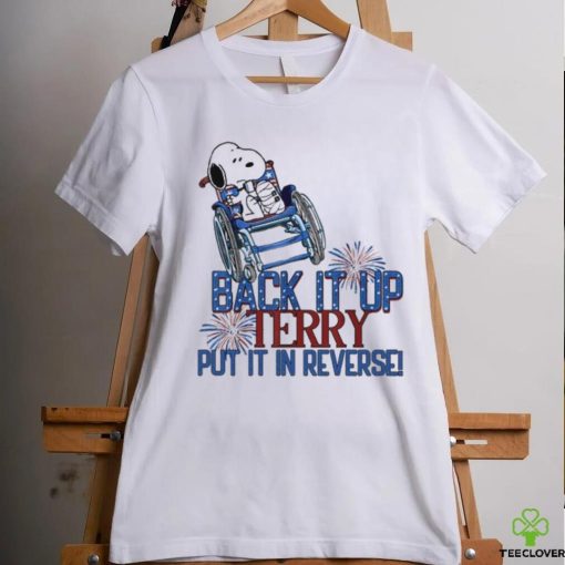 Back It Up Terry Put It In Reverse hoodie, sweater, longsleeve, shirt v-neck, t-shirt