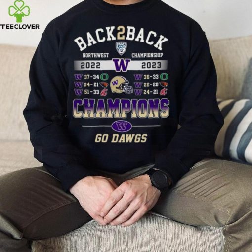 Back To Back North Championship 2022 – 2023 Champions Washington Huskies Go Dawgs T hoodie, sweater, longsleeve, shirt v-neck, t-shirt