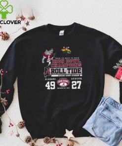 Back To Back To Back Iron Bowl Champions Roll Tide Alabama 49 27 Auburn Sweaters