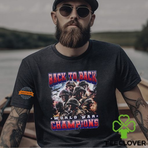 Back To Back World War Champions T Shirt