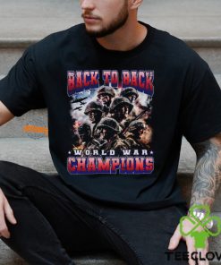 Back To Back World War Champions T Shirt