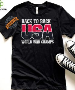 Back To Back World War Champs Shirt