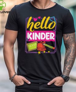 Back To School Hello Kinder T Shirt