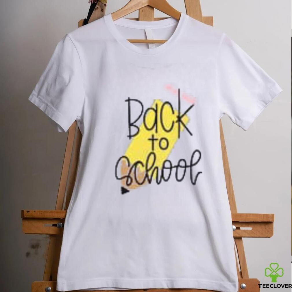 Back to School T Shirt Back to School T Shirt