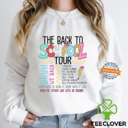 Back to School Teacher Tour Shirt