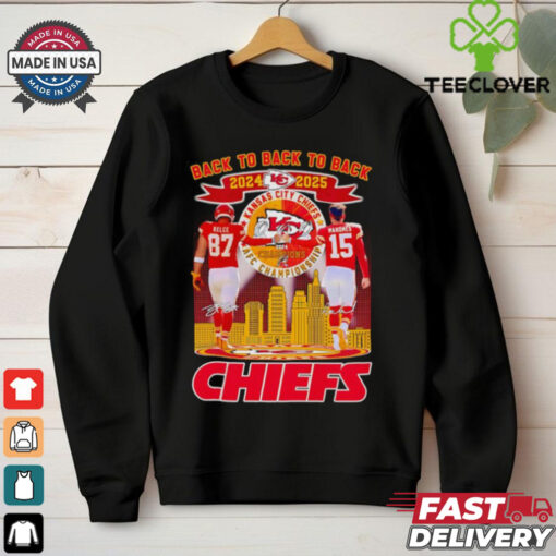 Back to back to back 2024 2025 Chiefs Travis Kelce and Patrick Mahomes shirt