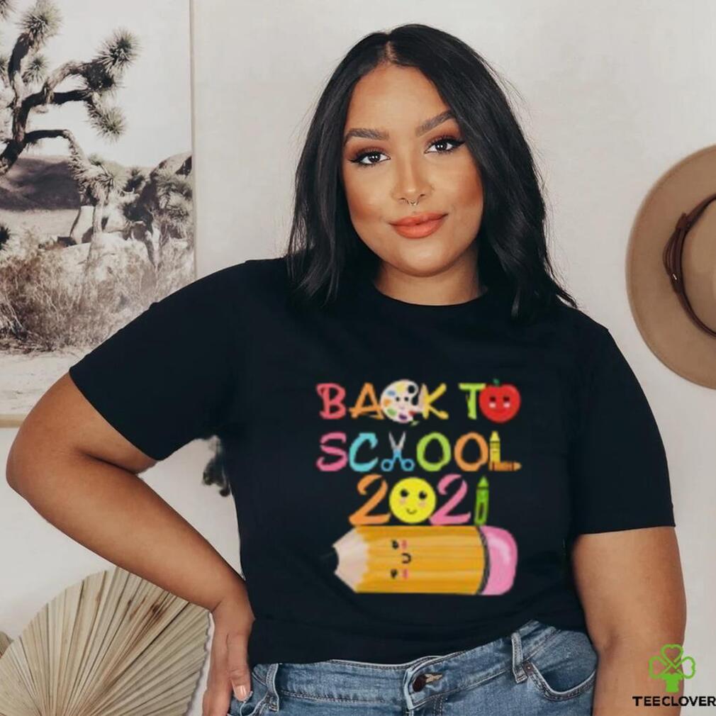 Back to school 2021 T Shirt Back to school 2021 T Shirt